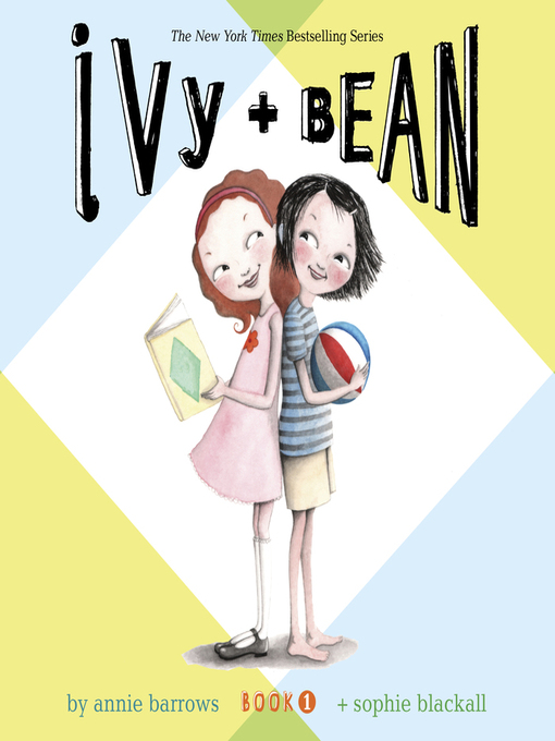 Title details for Ivy & Bean by Annie Barrows - Wait list